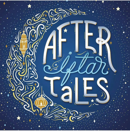 After Iftar Tales