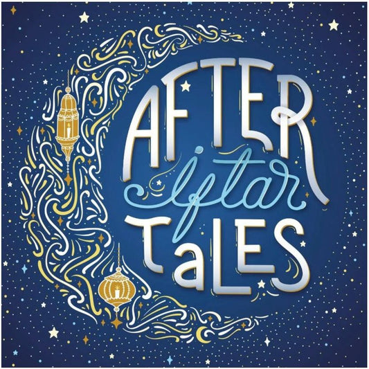 After Iftar Tales