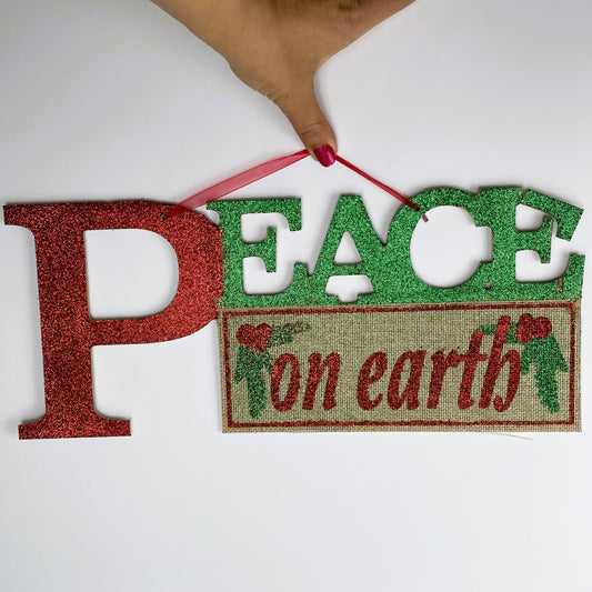 Peace on Earth Sign